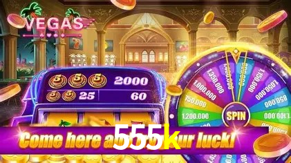 APP oficial da 555k para mobile